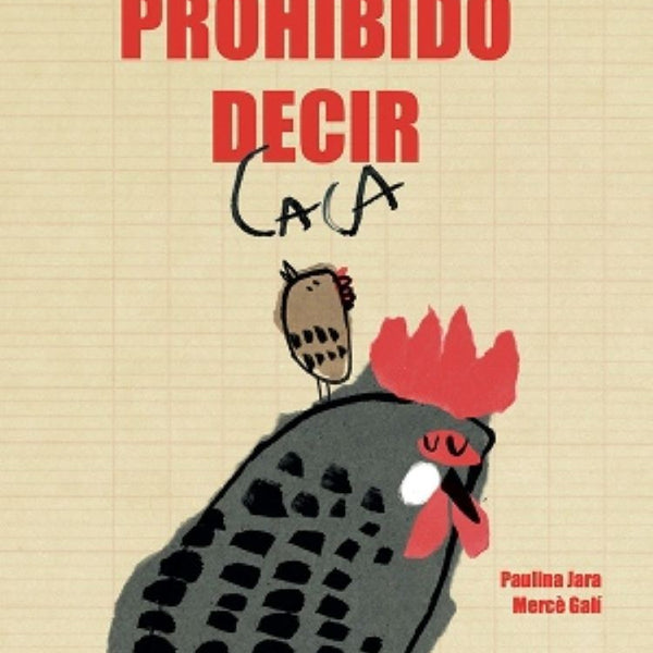 PROHIBIDO DECIR CACA