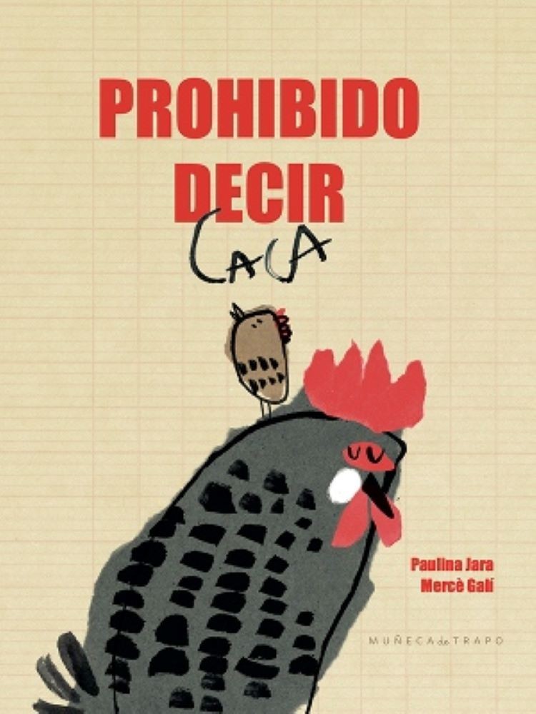 PROHIBIDO DECIR CACA