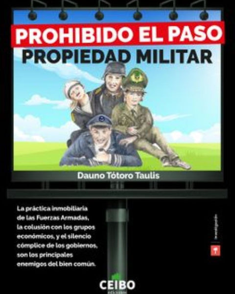PROHIBIDO EL PASO PROPIEDAD MILITAR