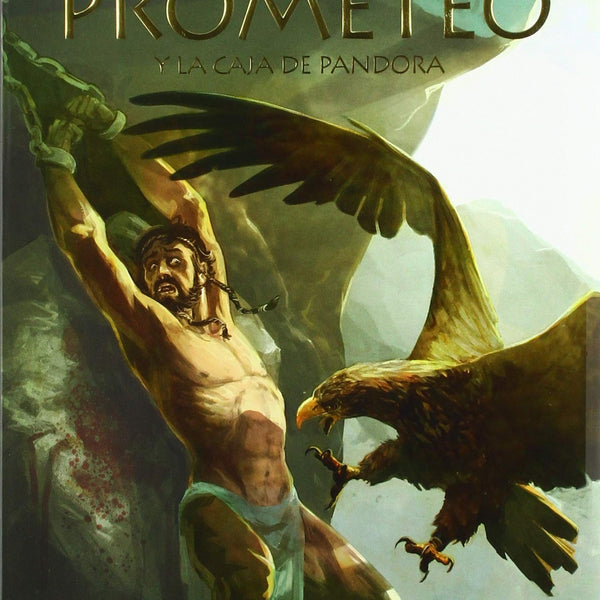 PROMETEO Y LA CAJA DE PANDORA