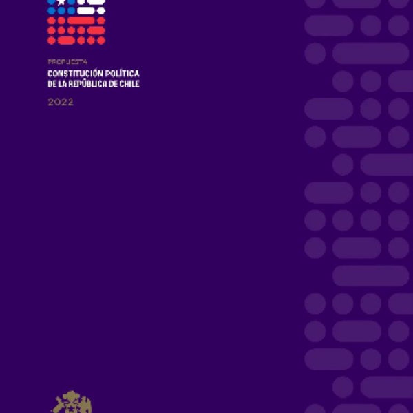 PROPUESTA CONSTITUCION POLITICA DE LA REPUBLICA DE CHILE