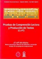 PRUEBAS DE COMPRENSIÓN LECTORA Y PRODUCCIÓN DE TEXTOS ( CL-PT ) 5º BÁSICO A 8º BÁSICO - FUNDAR.