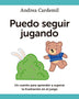 PUEDO SEGUIR JUGANDO