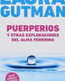 Puerperios y Otras Exploraciones del Alma Femenina