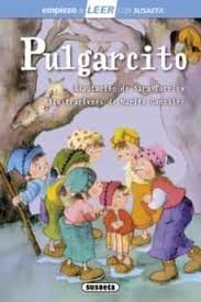 PULGARCITO (EMPIEZO A LEER 6-7 AÑOS)