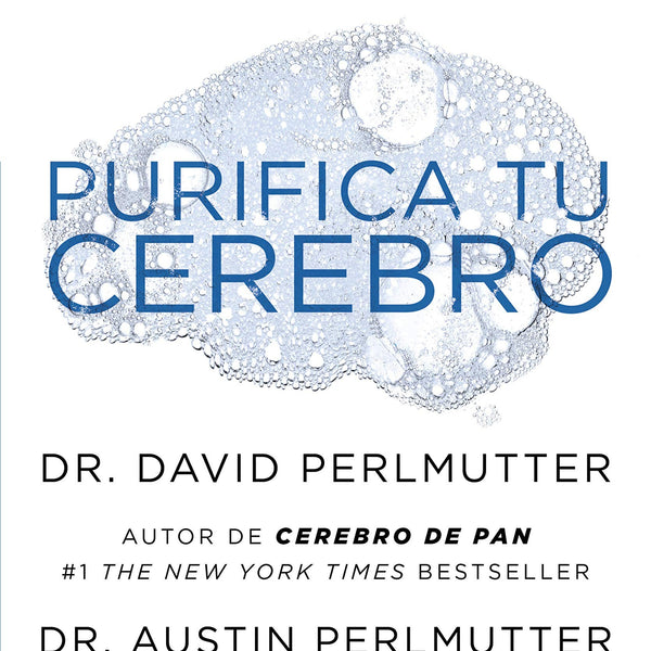 PURIFICA TU CEREBRO