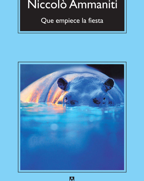 QUE EMPIECE LA FIESTA