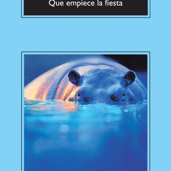 QUE EMPIECE LA FIESTA