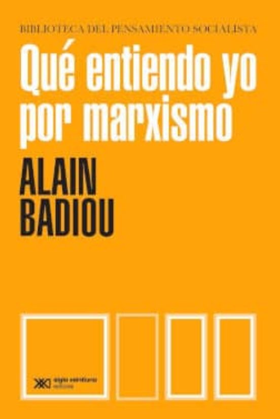 QUE ENTIENDO YO POR MARXISMO?