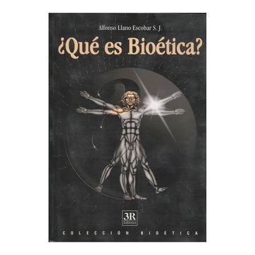 QUE ES LA BIOETICA ?