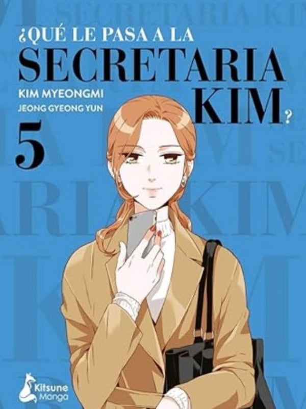 QUÉ LE PASA A LA SECRETARIA KIM? 5
