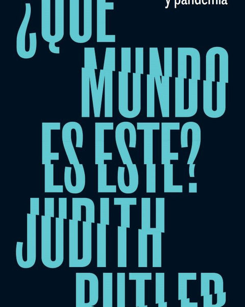 ¿QUÉ MUNDO ES ESTE?
