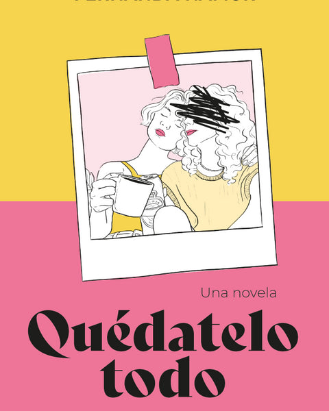 QUEDATELO TODO