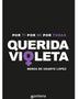 QUERIDA VIOLETA