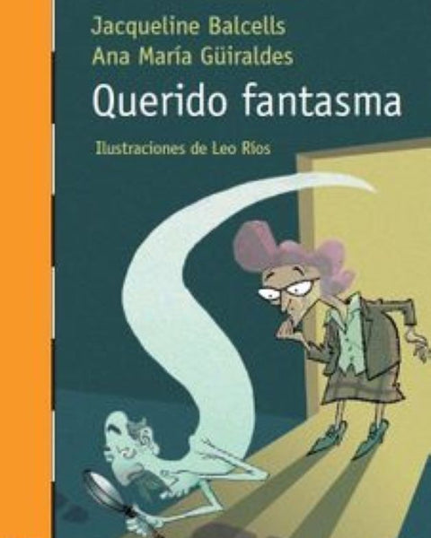 QUERIDO FANTASMA