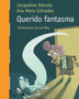 QUERIDO FANTASMA