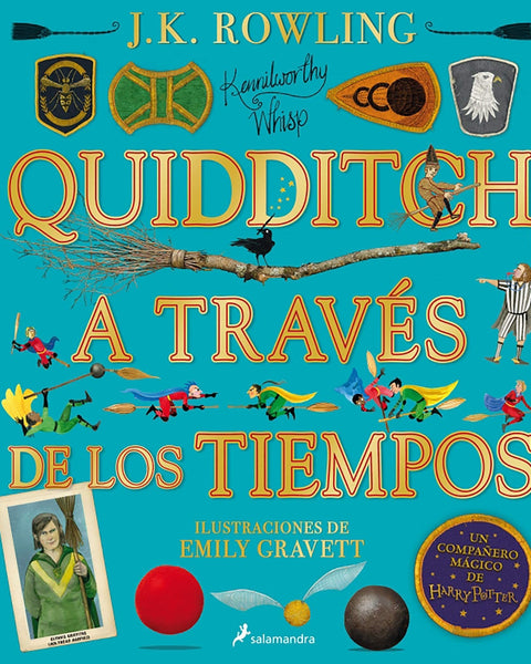 QUIDDITCH A TRAVES DE LOS TIEMPOS - ILUS