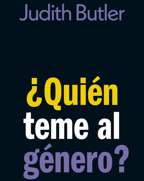 QUIEN TEME AL GENERO?