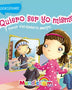 QUIERO SER YO MISMA QUE ME ESTA PASANDO