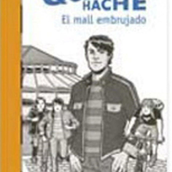QUIQUE HACHE EL MALL EMBRUJADO