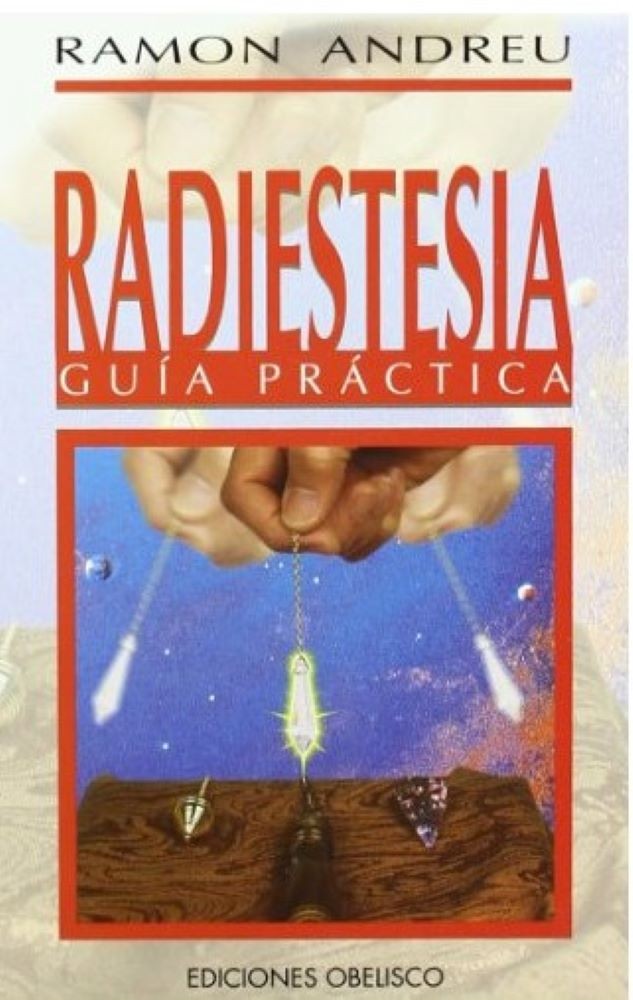 RADIESTESIA (guia practica)