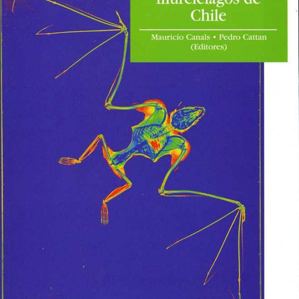 RADIOGRAFIA A LOS MURCIELAGOS DE CHILE (UNIV)