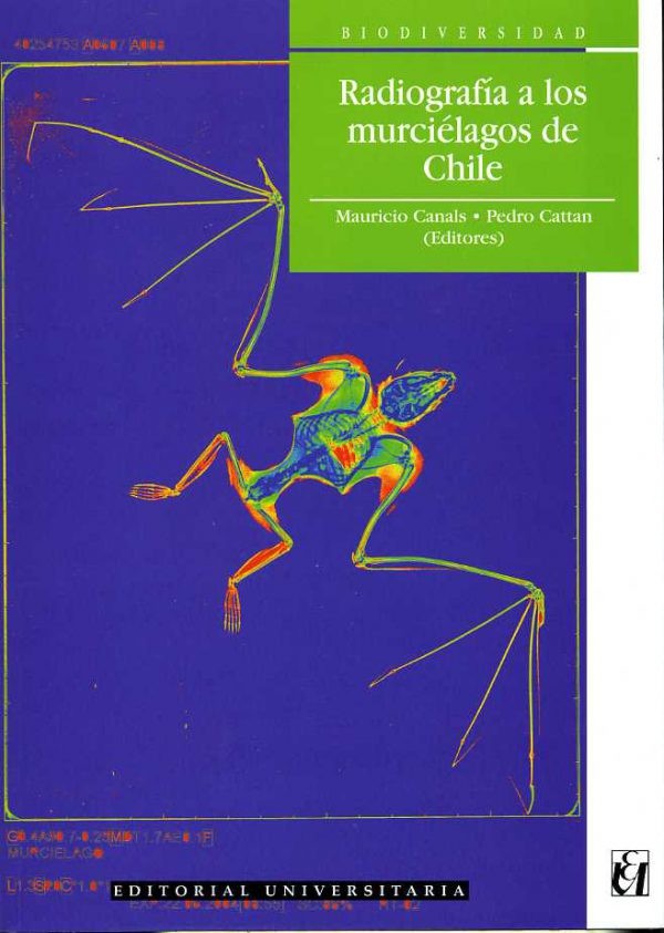 RADIOGRAFIA A LOS MURCIELAGOS DE CHILE (UNIV)