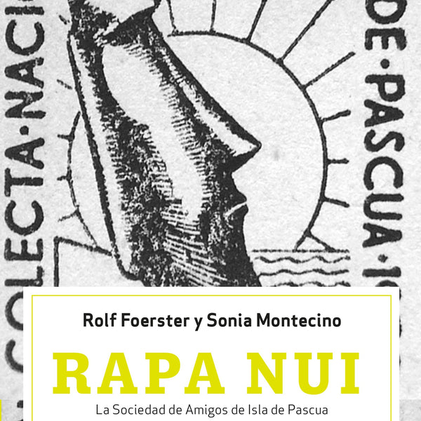 RAPA NUI LA SOCIAEDAD DE AMIGOS DE ISLA DE PASCUA