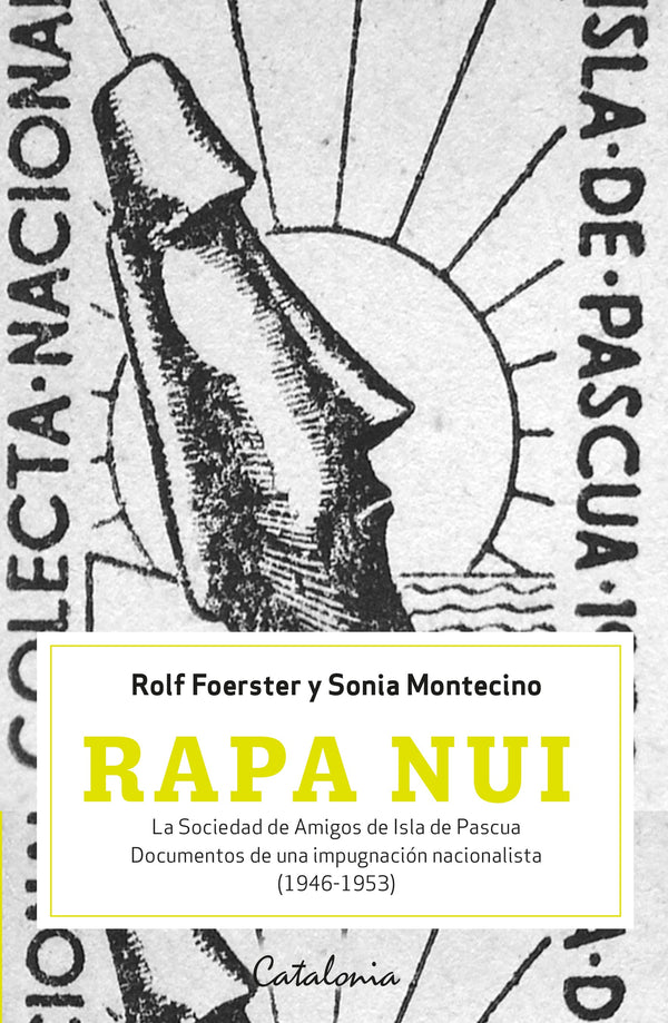 RAPA NUI LA SOCIAEDAD DE AMIGOS DE ISLA DE PASCUA