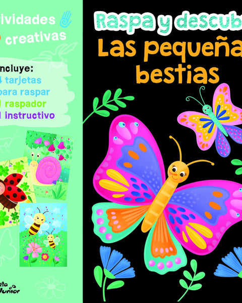 RASPA Y DESCUBRE: LAS PEQUEÑAS BESTIAS