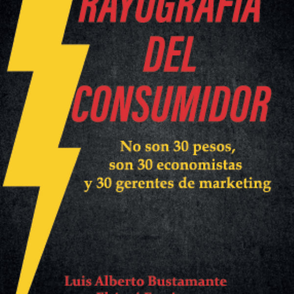 RAYOGRAFIA DEL CONSUMIDOR