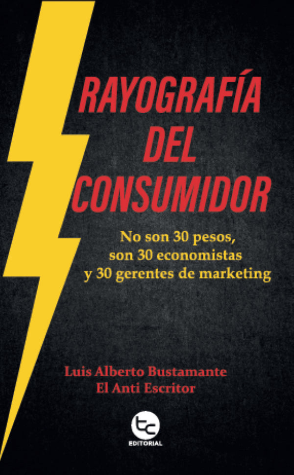 RAYOGRAFIA DEL CONSUMIDOR