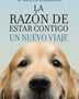 RAZON DE ESTAR CONTIGO 2. UN NUEVO VIAJE