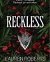 RECKLESS (POWERLESS 2)