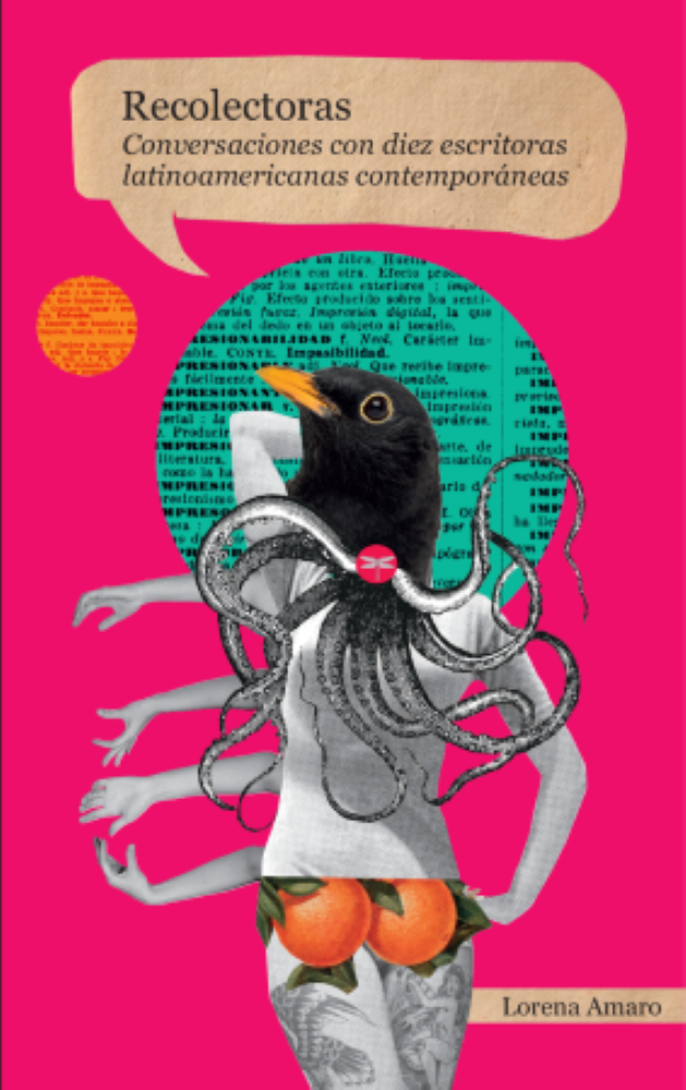 RECOLECTORAS. CONVERSACIONES CON DIAZ ESCRITORAS
