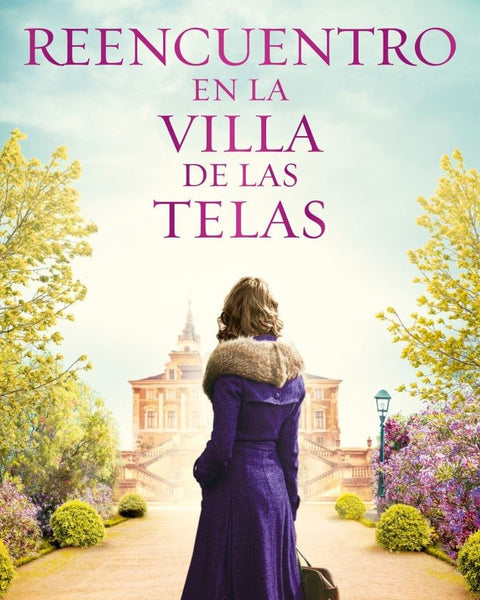 REENCUENTRO EN LA VILLA DE LAS TELAS