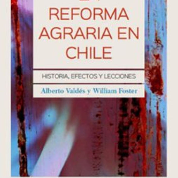 REFORMA AGRARIA EN CHILE