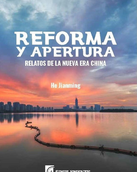 REFORMA Y APERTURA