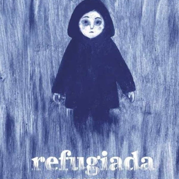 REFUGIADA. LA ODISEA DE UNA FAMILIA