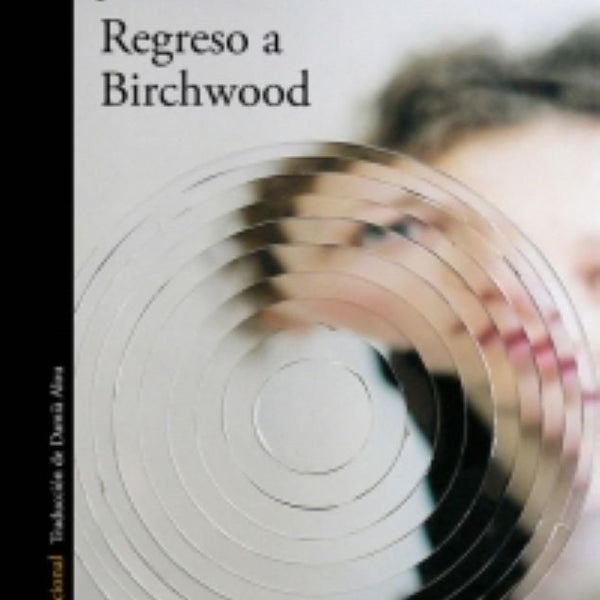 REGRESO A BIRCHWOOD