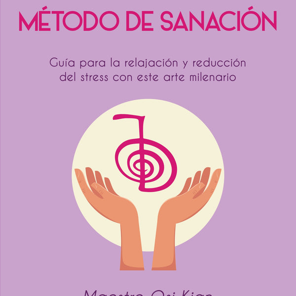 REIKI METODO DE SANACION