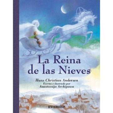 LA REINA DE LAS NIEVES