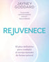 REJUVENECE
