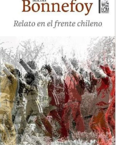 RELATO EN EL FRENTE CHILENO 2DA ED.