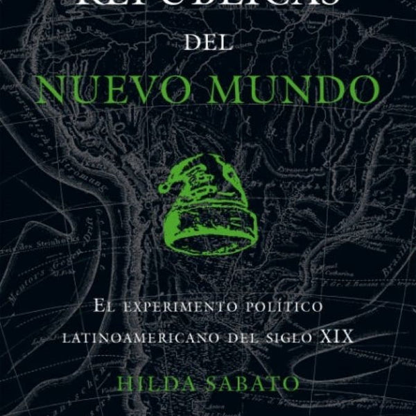 REPUBLICAS DEL NUEVO MUNDO