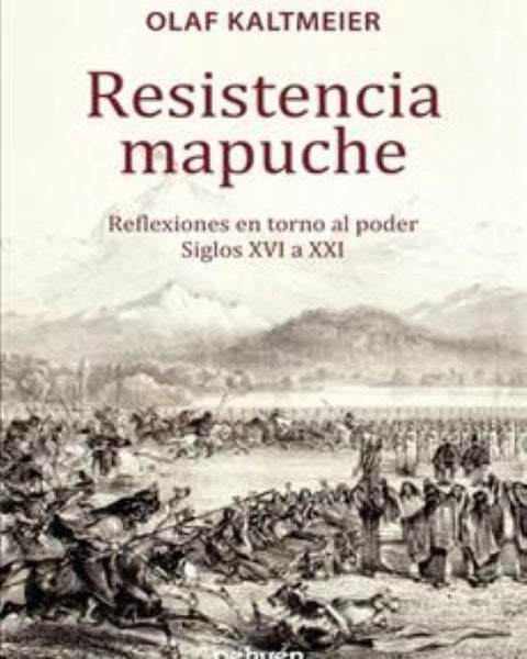 RESISTENCIA MAPUCHE