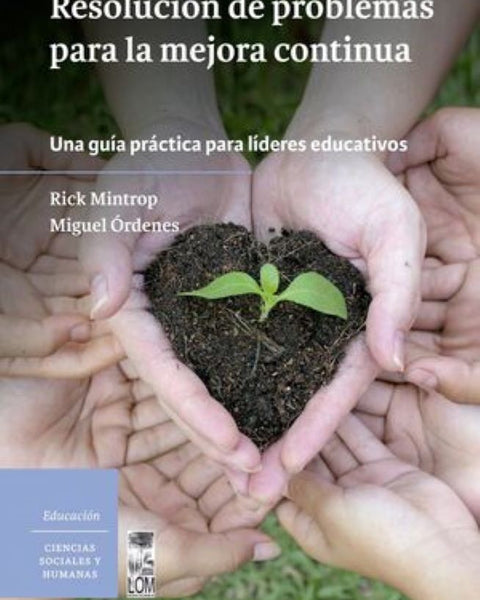 RESOLUCION DE PROBLEMAS PARA LA MEJORA CONTINUA