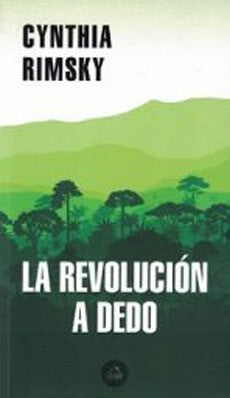 REVOLUCION A DEDO, LA