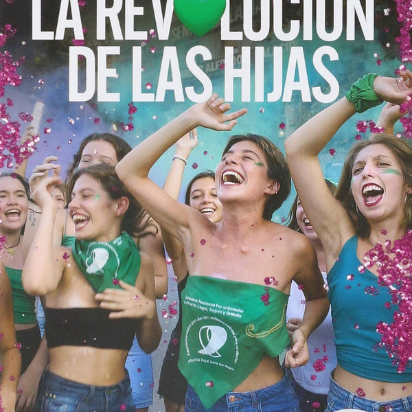 LA REVOLUCION DE LAS HIJAS