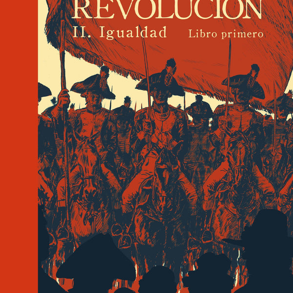 REVOLUCION N° 02 IGUALDAD PARTE 1 (NOVELA GRAFICA)